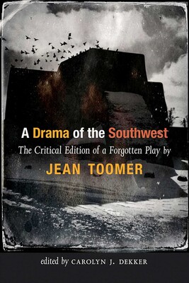 Drama of the Southwest Drama of the Southwest