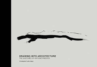 Drawing into Architecture Drawing into Architecture
