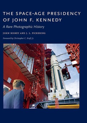 Space-Age Presidency of John F. Kennedy