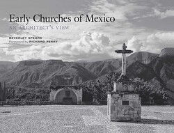 Early Churches of Mexico Early Churches of Mexico