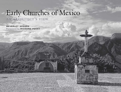 Early Churches of Mexico Early Churches of Mexico
