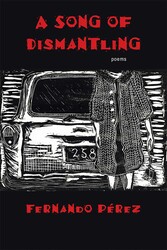 A Song of Dismantling A Song of Dismantling