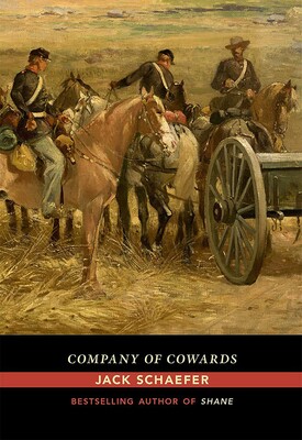 Company of Cowards Company of Cowards