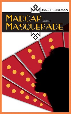Madcap Masquerade Madcap Masquerade