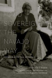 Food Sovereignty the Navajo Way Food Sovereignty the Navajo Way