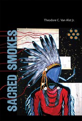 Sacred Smokes Sacred Smokes
