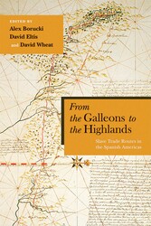 From the Galleons to the Highlands From the Galleons to the Highlands