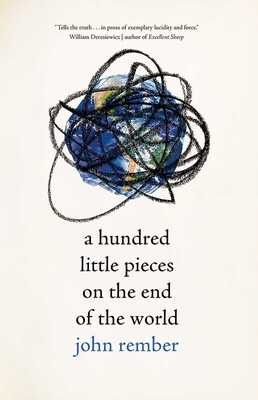Hundred Little Pieces on the End of the World Hundred Little Pieces on the End of the World