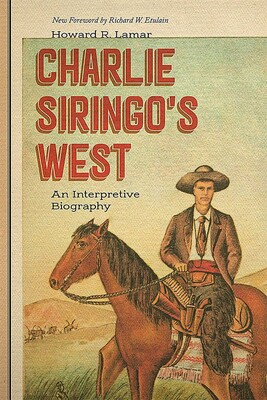 Charlie Siringo's West Charlie Siringo's West