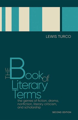 The Book of Literary Terms The Book of Literary Terms