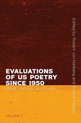 Evaluations of US Poetry since 1950, Volume 2 Evaluations of US Poetry since 1950, Volume 2