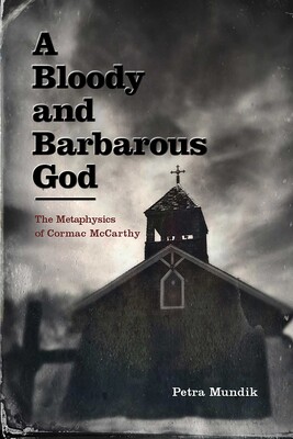 Bloody and Barbarous God Bloody and Barbarous God