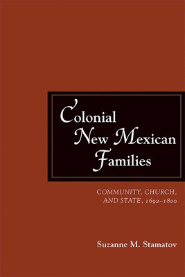 Colonial New Mexican Families Colonial New Mexican Families