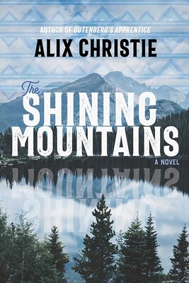 The Shining Mountains The Shining Mountains