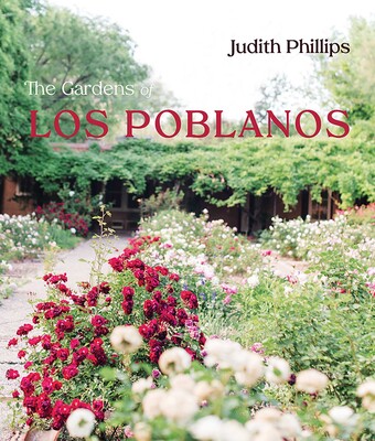 The Gardens of Los Poblanos The Gardens of Los Poblanos