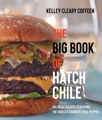 Big Book of Hatch Chile Big Book of Hatch Chile