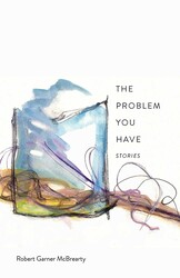 The Problem You Have The Problem You Have