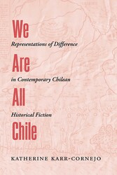 We Are All Chile We Are All Chile