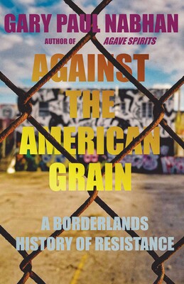 Against the American Grain Against the American Grain