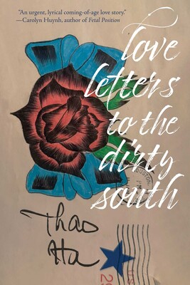 Love Letters to the Dirty South Love Letters to the Dirty South