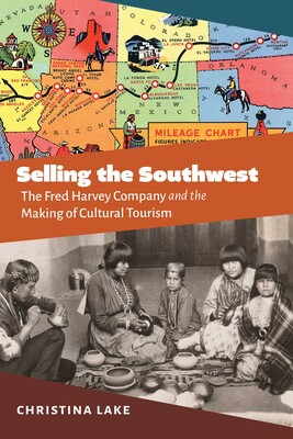 Selling the Southwest Selling the Southwest