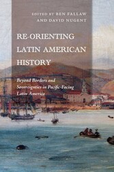 Re-Orienting Latin American History Re-Orienting Latin American History