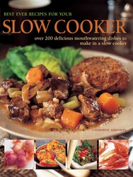 Best Ever Recipes for Your Slow Cooker Best Ever Recipes for Your Slow Cooker
