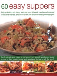 60 Easy Suppers 60 Easy Suppers