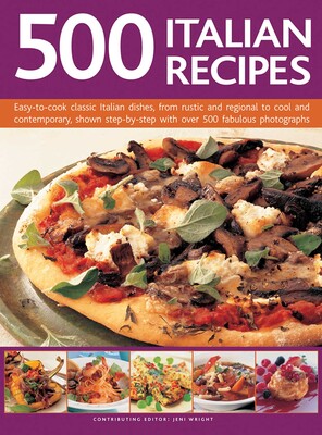 500 Italian Recipes 500 Italian Recipes