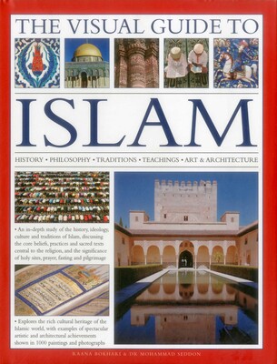 The Visual Guide to Islam The Visual Guide to Islam