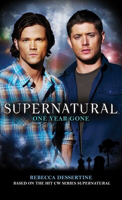Supernatural - One Year Gone Supernatural - One Year Gone