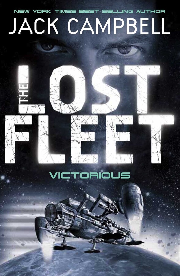 Lost Fleet - Victorious (Book 6