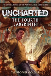 Uncharted - The Fourth Labyrinth Uncharted - The Fourth Labyrinth