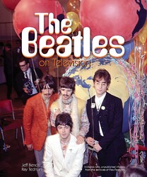 The Beatles on Television (new edition The Beatles on Television (new edition