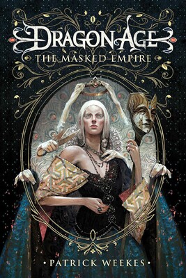 Dragon Age - The Masked Empire Dragon Age - The Masked Empire