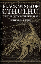 Black Wings of Cthulhu (Volume One)