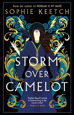 Storm Over Camelot Storm Over Camelot