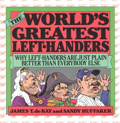 World's Greatest Left-Handers World's Greatest Left-Handers