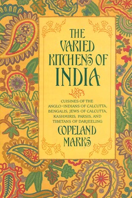 The Varied Kitchens of India The Varied Kitchens of India