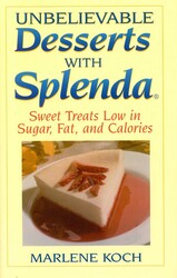 Unbelievable Desserts with Splenda Unbelievable Desserts with Splenda