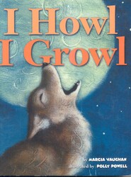 I Howl, I Growl I Howl, I Growl