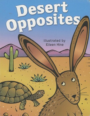 Desert Opposites Desert Opposites