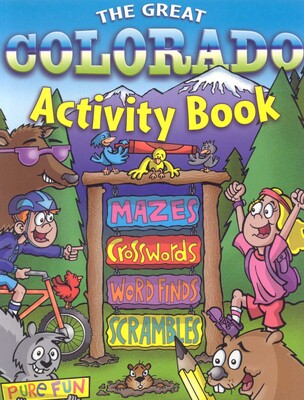 Great Colorado Activity Book Great Colorado Activity Book