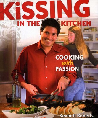 Kissing in the Kitchen Kissing in the Kitchen