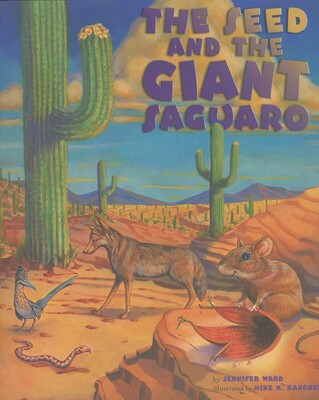 Seed & the Giant Saguaro Seed & the Giant Saguaro