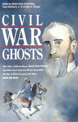 Civil War Ghosts Civil War Ghosts