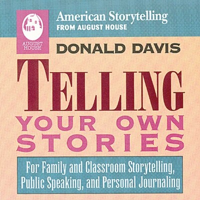 Telling Your Own Stories Telling Your Own Stories