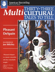 Thirty-Three Multicultural Tales to Tell Thirty-Three Multicultural Tales to Tell