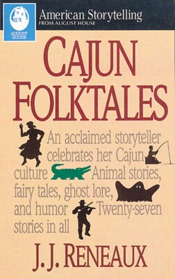 Cajun Folktales Cajun Folktales