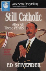 Still Catholic